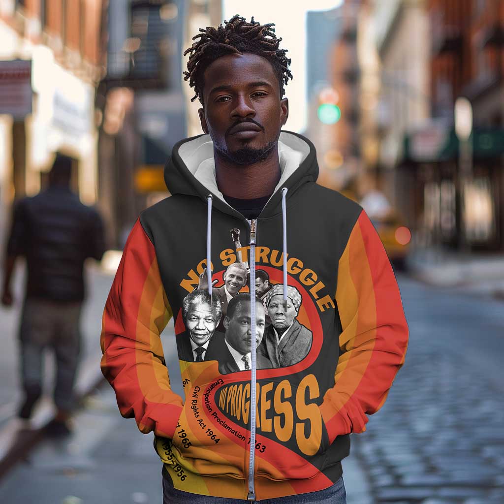 Civil Rights Leaders African American Zip Hoodie No Struggle No Progress