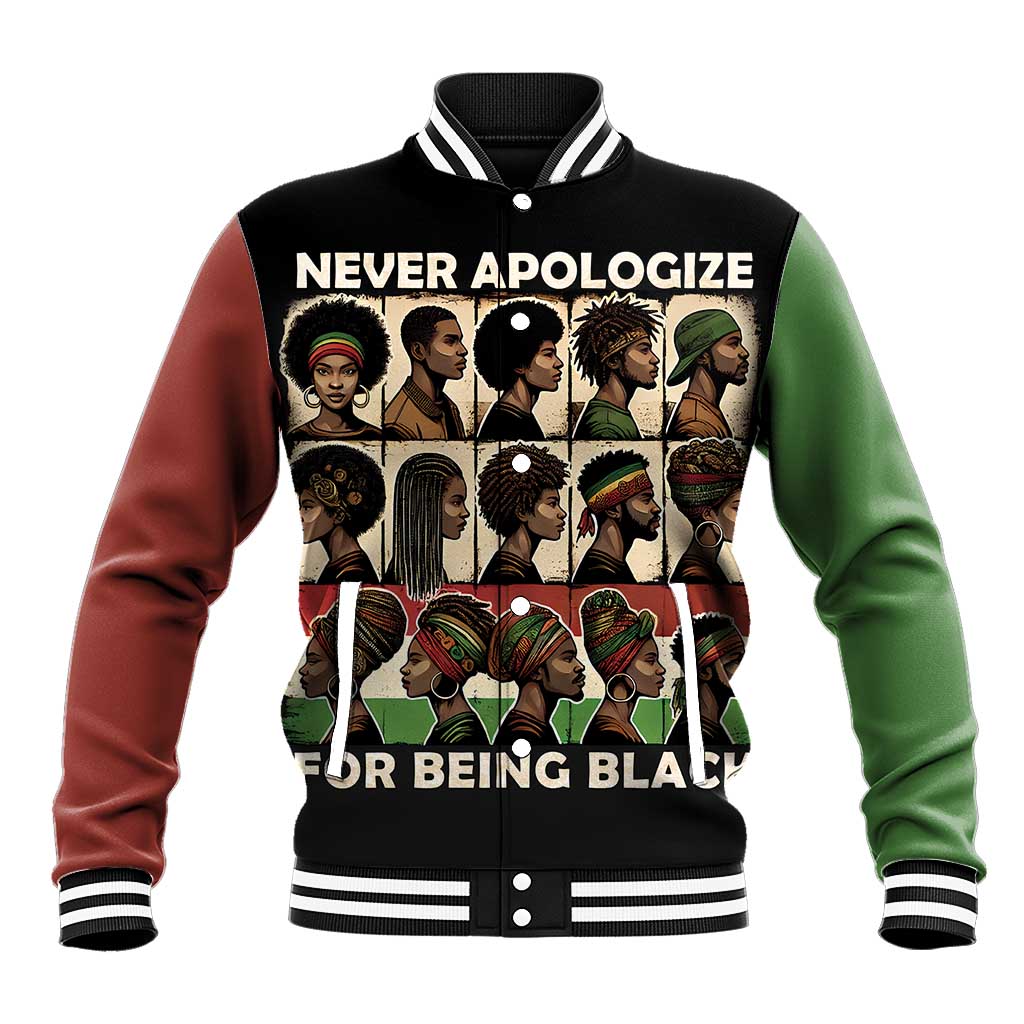 Never Apologize for Being Black Baseball Jacket African Pride