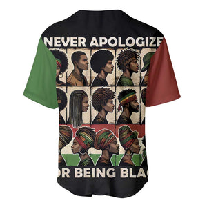 Never Apologize for Being Black Baseball Jersey African Pride