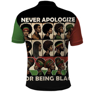 Never Apologize for Being Black Polo Shirt African Pride