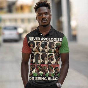 Never Apologize for Being Black Polo Shirt African Pride