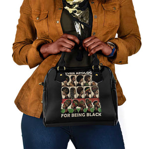 Never Apologize for Being Black Shoulder Handbag African Pride