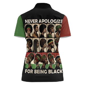 Never Apologize for Being Black Women Polo Shirt African Pride