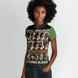 Never Apologize for Being Black Women Polo Shirt African Pride