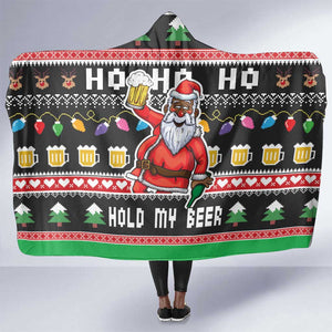 Ho Ho Ho Hold My Beer Santa Afro Hooded Blanket Christmas Beer