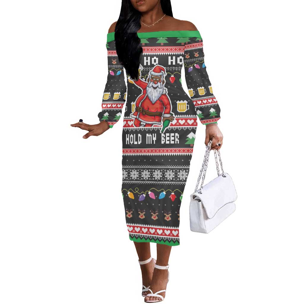 Ho Ho Ho Hold My Beer Santa Afro Off The Shoulder Long Sleeve Dress Christmas Beer