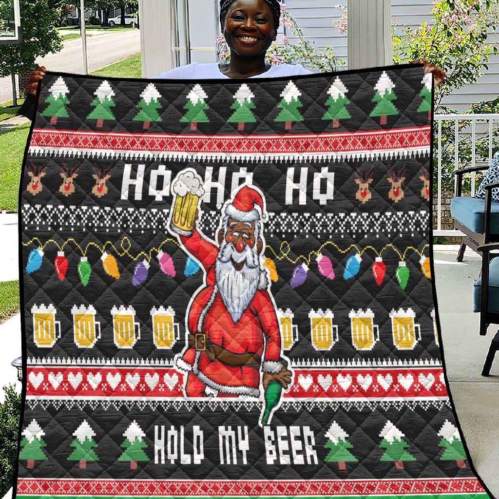 Ho Ho Ho Hold My Beer Santa Afro Quilt Christmas Beer