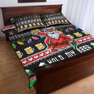 Ho Ho Ho Hold My Beer Santa Afro Quilt Bed Set Christmas Beer