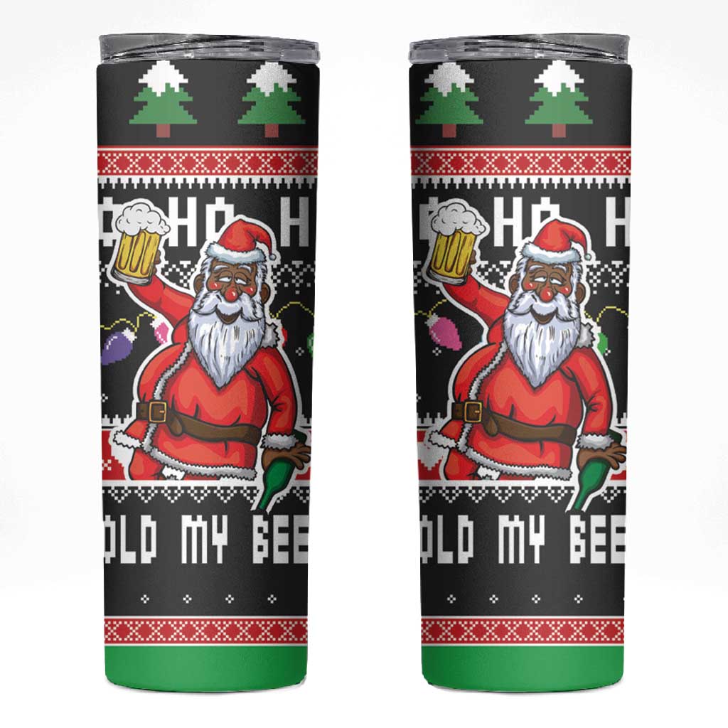 Ho Ho Ho Hold My Beer Santa Afro Skinny Tumbler Christmas Beer