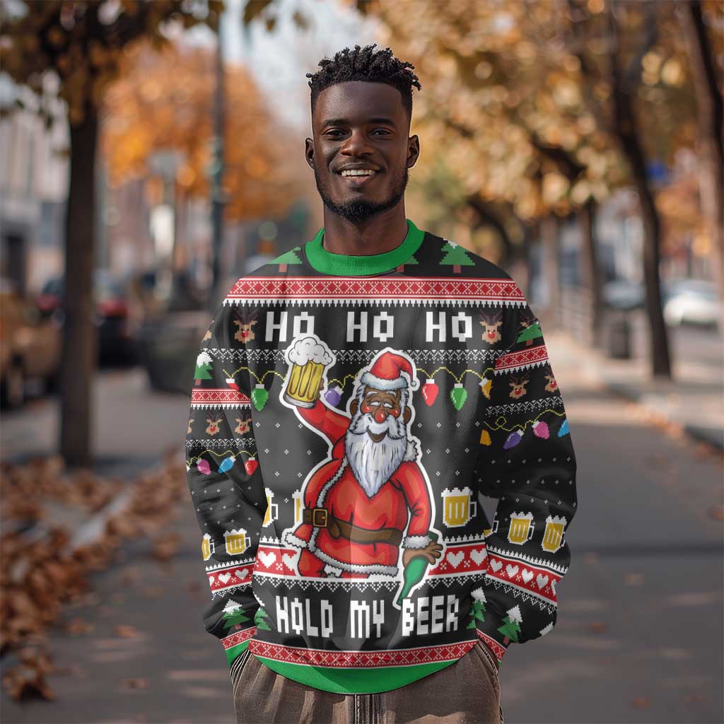 Ho Ho Ho Hold My Beer Santa Afro Sweatshirt Christmas Beer