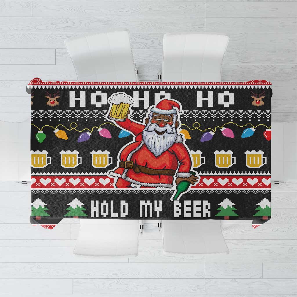 Ho Ho Ho Hold My Beer Santa Afro Tablecloth Christmas Beer