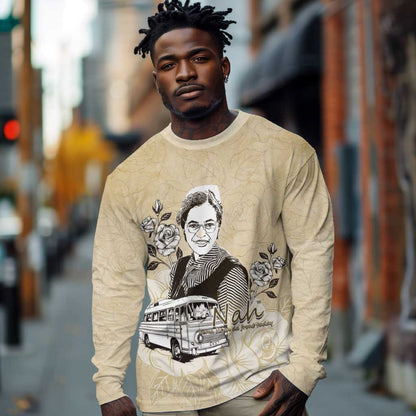 Nah Rosa Parks African Long Sleeve Shirt Black Women History - African Pride