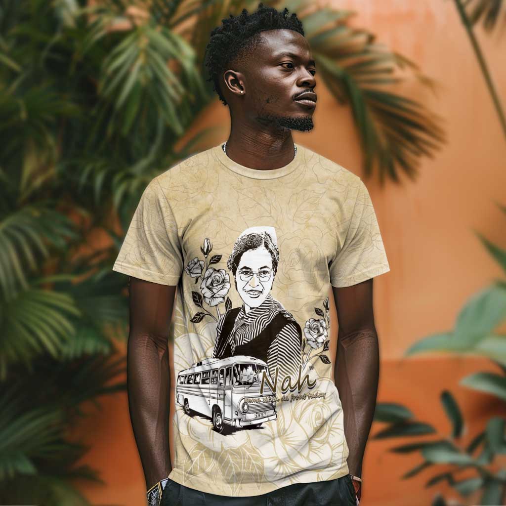 Nah Rosa Parks African T shirt Black Women History - African Pride