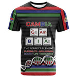 Gambia T shirt Perfect Periodic Element Of African - African Pride