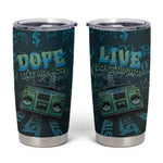 Dope Like Hip Hop Tumbler Cup Hiphop Graffiti Style - African Pride