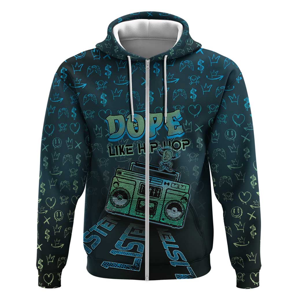 Dope Like Hip Hop Zip Hoodie Hiphop Graffiti Style - African Pride