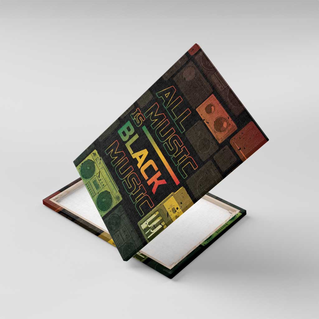 Black Music Month Canvas Wall Art All Music Is Black Music - African Pride