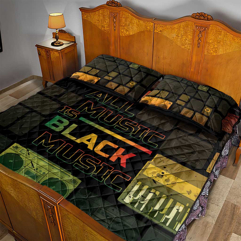 Black Music Month Quilt Bed Set All Music Is Black Music - African Pride