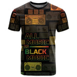 Black Music Month T shirt All Music Is Black Music - African Pride