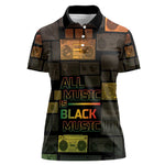 Black Music Month Women Polo Shirt All Music Is Black Music - African Pride