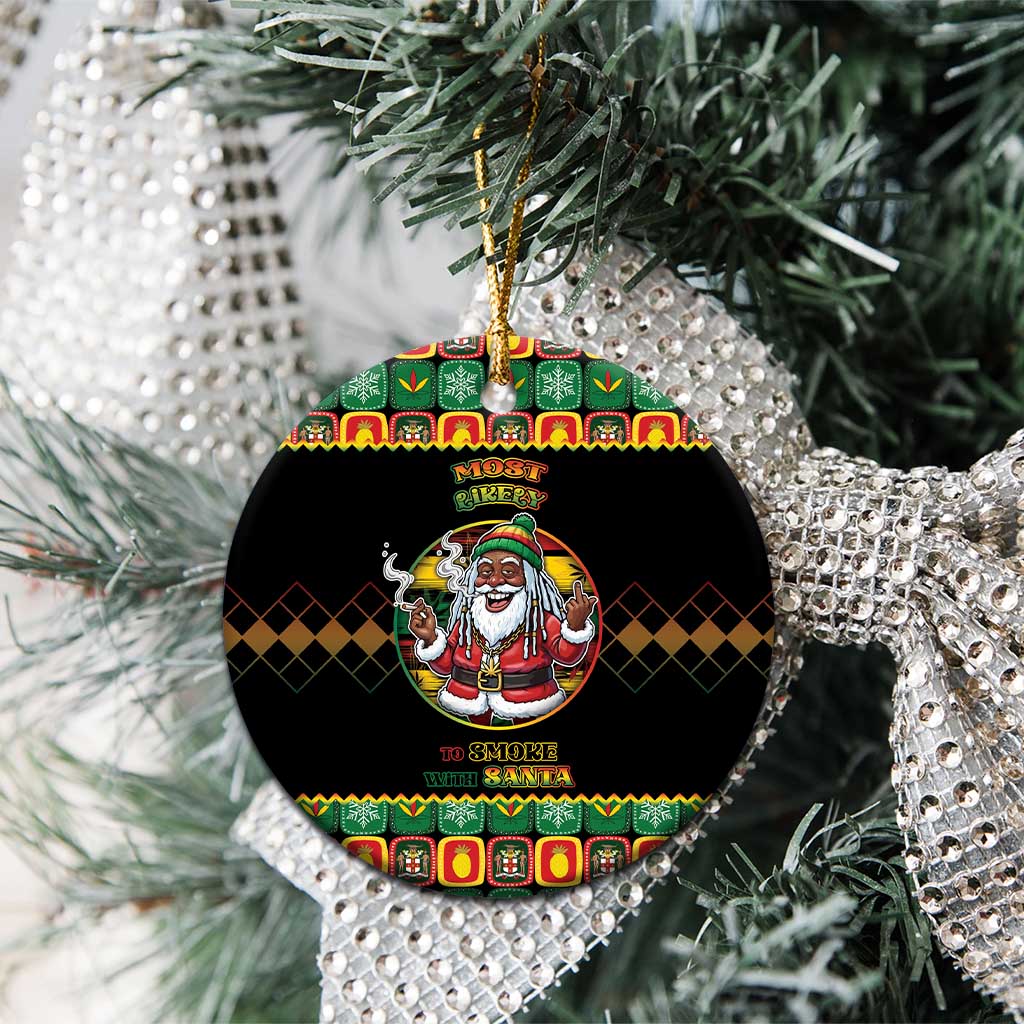 Afro-Jamaicans Christmas Ceramic Ornament Most Likely To Smoke With Santa - African Pride
