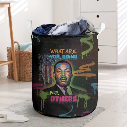 Martin Luther King Jr Day Laundry Basket What Are You Doing For Others - African Pride