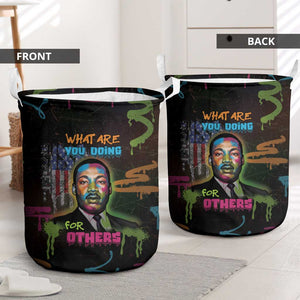 Martin Luther King Jr Day Laundry Basket What Are You Doing For Others - African Pride
