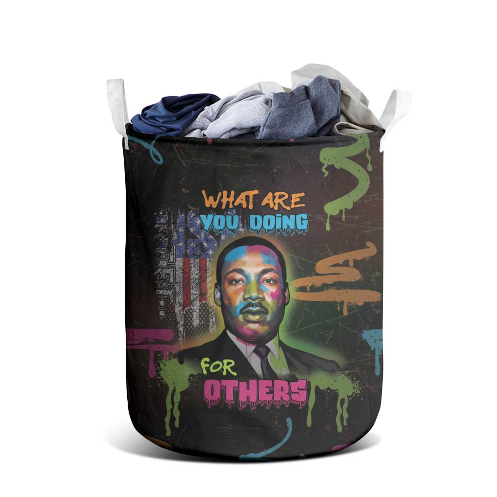Martin Luther King Jr Day Laundry Basket What Are You Doing For Others - African Pride