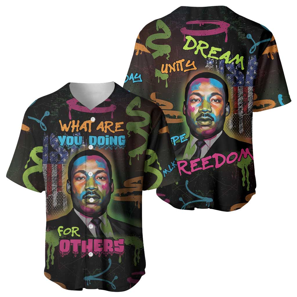 Martin Luther King Jr Day Baseball Jersey What Are You Doing For Others DT05
