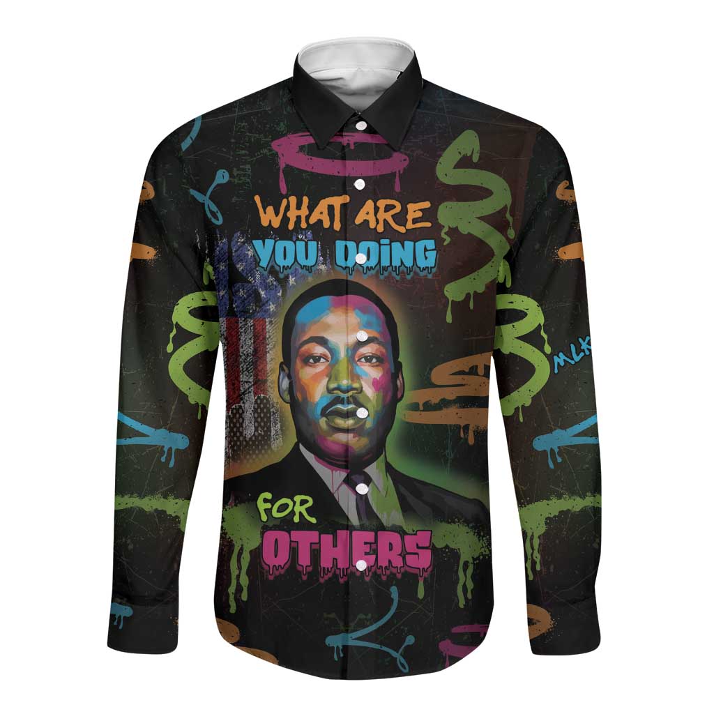 Martin Luther King Jr Day Long Sleeve Button Shirt What Are You Doing For Others - African Pride