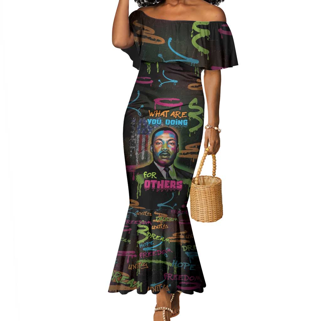 Martin Luther King Jr Day Mermaid Dress What Are You Doing For Others DT05