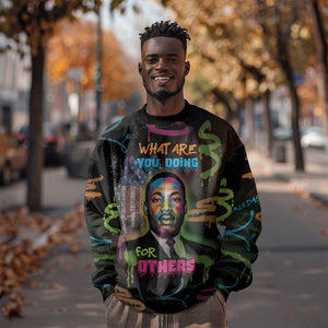 Martin Luther King Jr Day Sweatshirt What Are You Doing For Others - African Pride