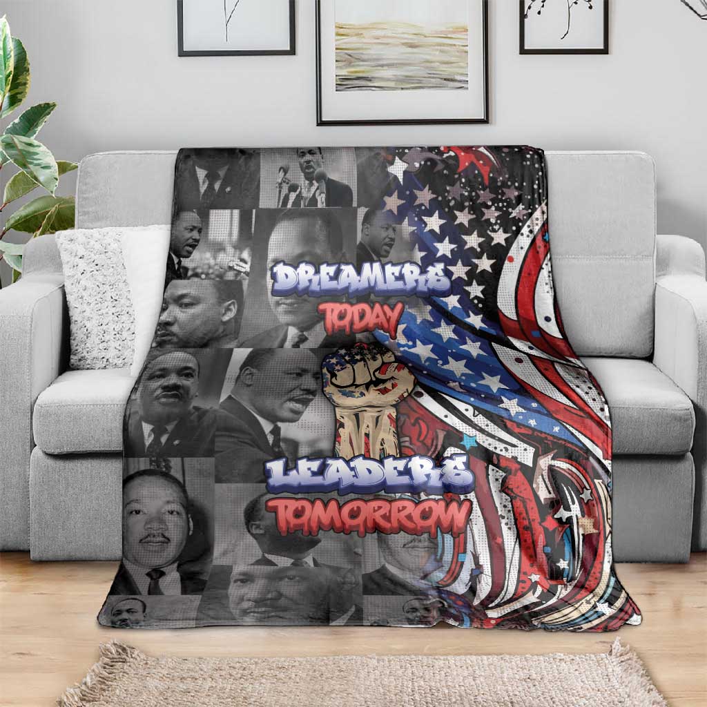 Martin Luther King Jr Day Blanket Dreamers Today Leaders Tomorrow - African Pride
