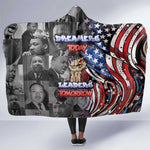 Martin Luther King Jr Day Hooded Blanket Dreamers Today Leaders Tomorrow - African Pride