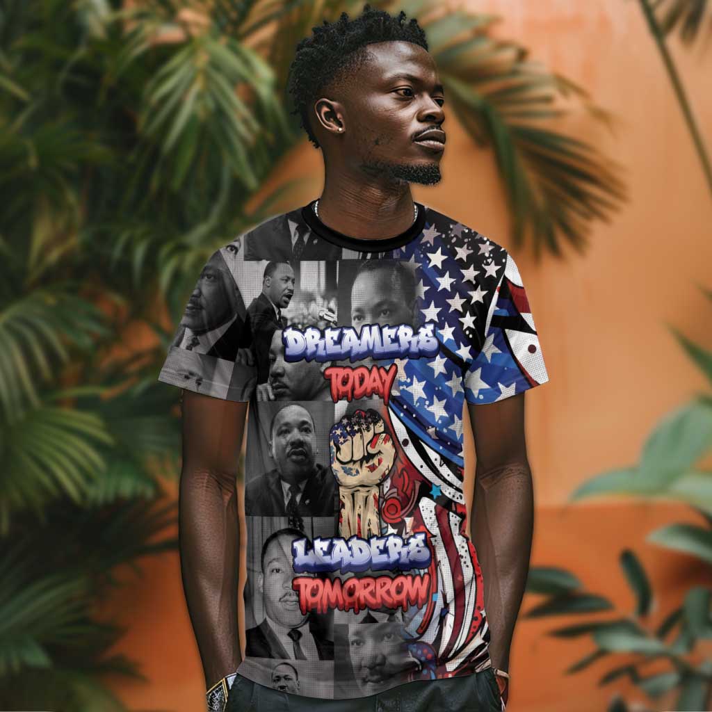 Martin Luther King Jr Day T shirt Dreamers Today Leaders Tomorrow DT05