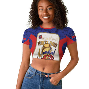 Custom Haiti Nan Mondyal 2026 Raglan Cropped T shirt Road To Glory