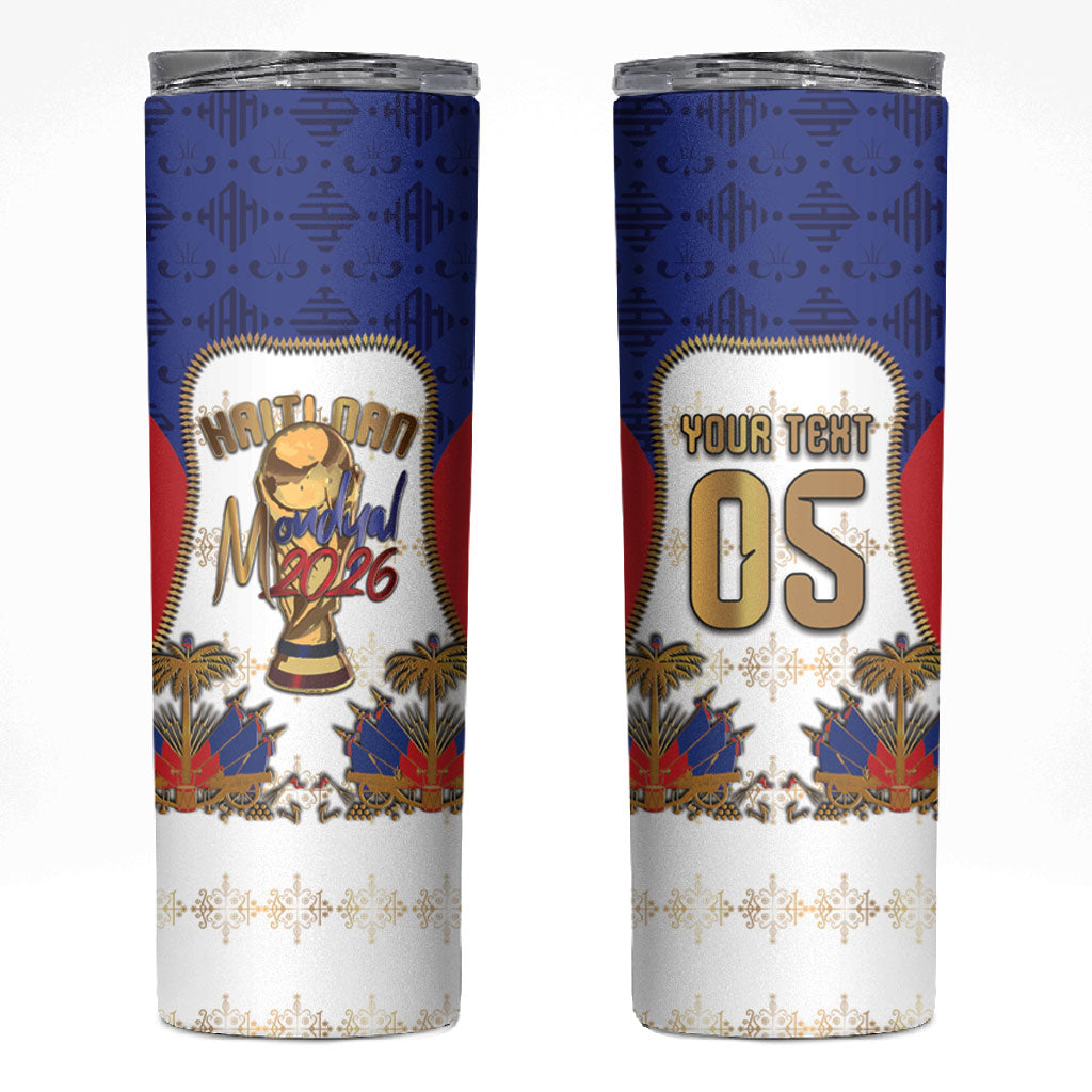 Custom Haiti Nan Mondyal 2026 Skinny Tumbler Road To Glory