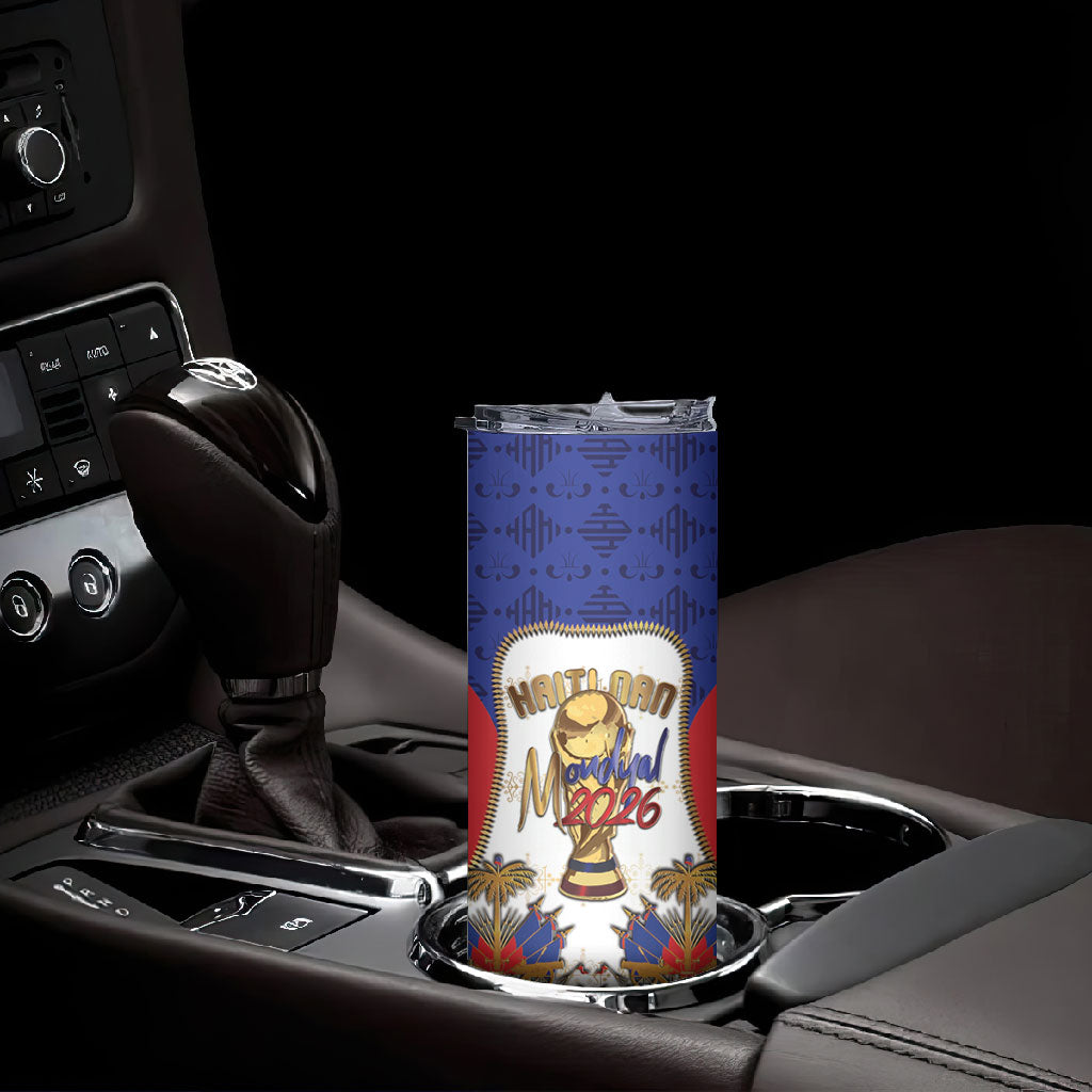 Custom Haiti Nan Mondyal 2026 Skinny Tumbler Road To Glory