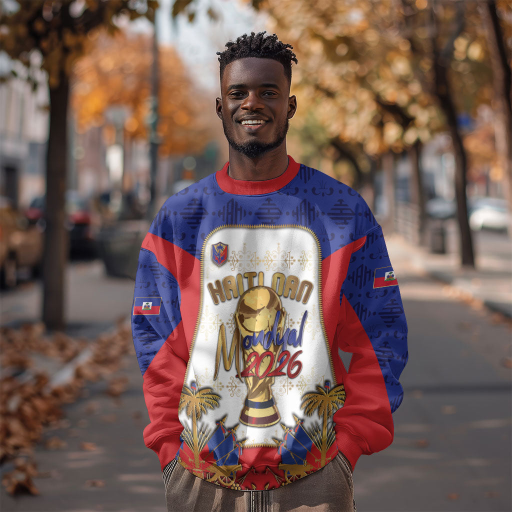 Custom Haiti Nan Mondyal 2026 Sweatshirt Road To Glory