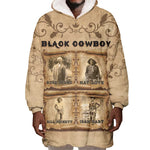 Black Cowboy Wearable Blanket Hoodie African American Black History Western Grunge - African Pride