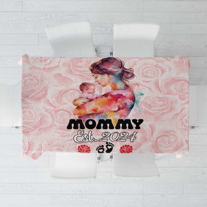 Happy Mother Day Tablecloth Mommy Est 2024