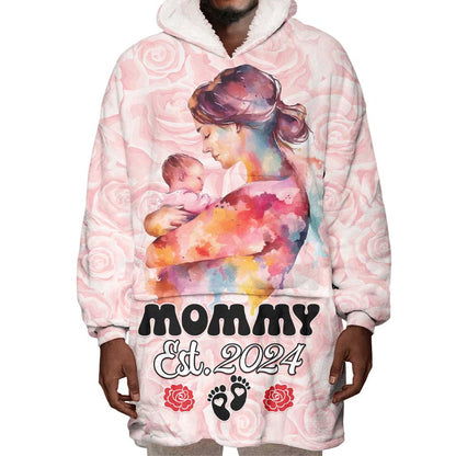 Happy Mother Day Wearable Blanket Hoodie Mommy Est 2024