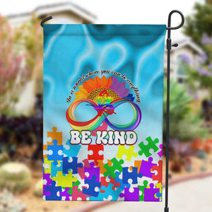 World Autism Awareness Day 2024 Garden Flag In A World Where You Can Be Anything Be Kind