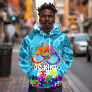 World Autism Awareness Day 2024 Hoodie In A World Where You Can Be Anything Be Kind