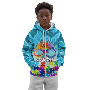 World Autism Awareness Day 2024 Kid Hoodie In A World Where You Can Be Anything Be Kind