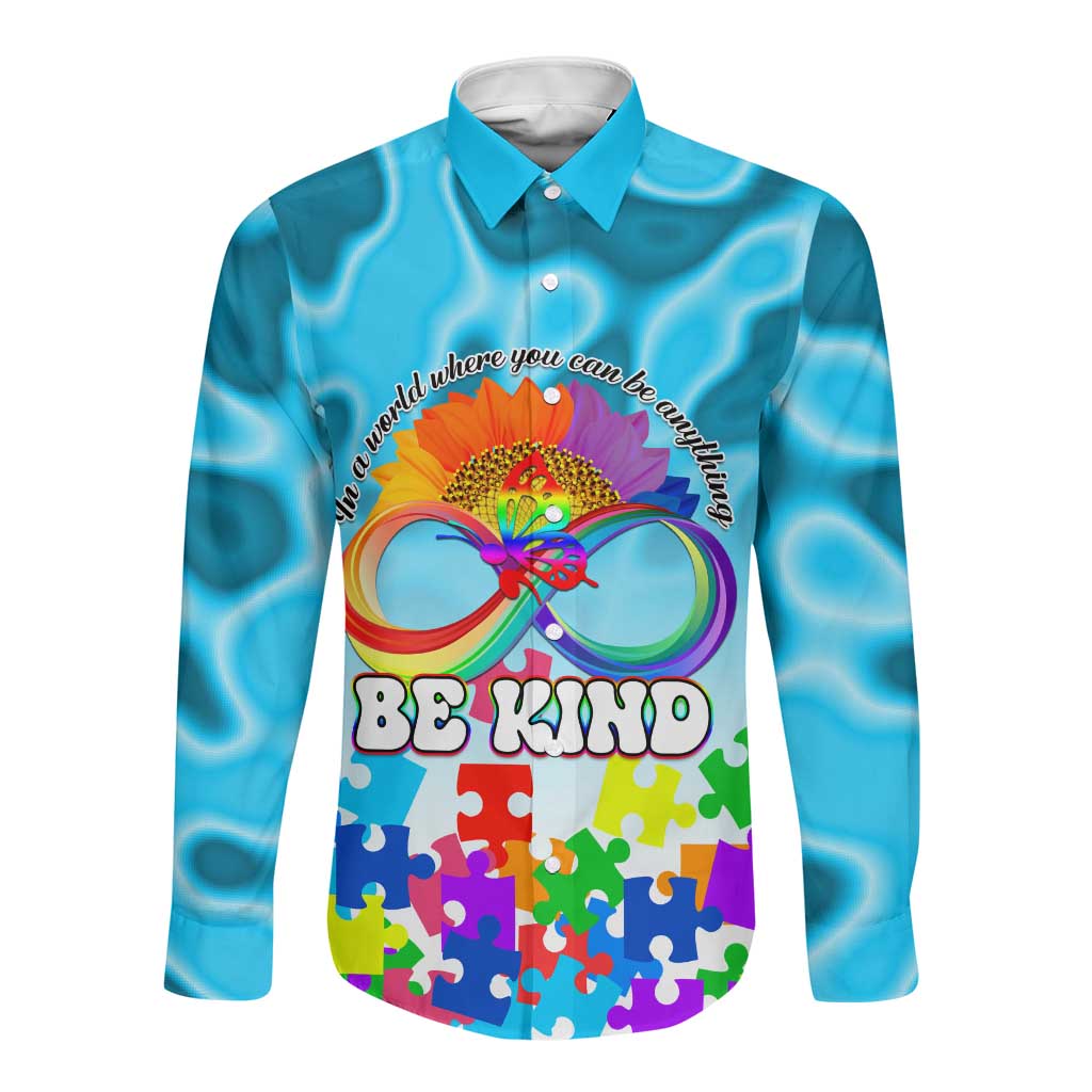 World Autism Awareness Day 2024 Long Sleeve Button Shirt In A World Where You Can Be Anything Be Kind