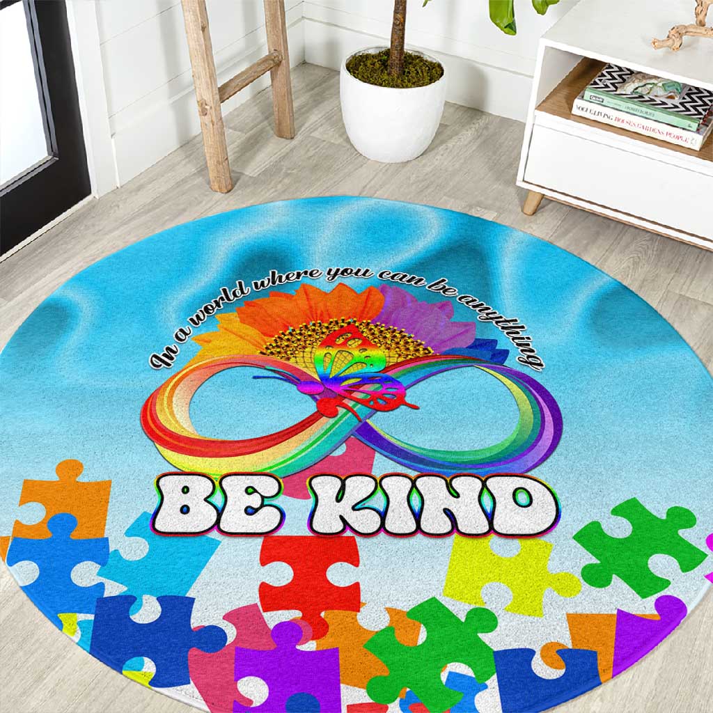 World Autism Awareness Day 2024 Round Carpet In A World Where You Can Be Anything Be Kind