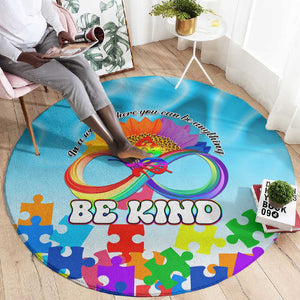 World Autism Awareness Day 2024 Round Carpet In A World Where You Can Be Anything Be Kind