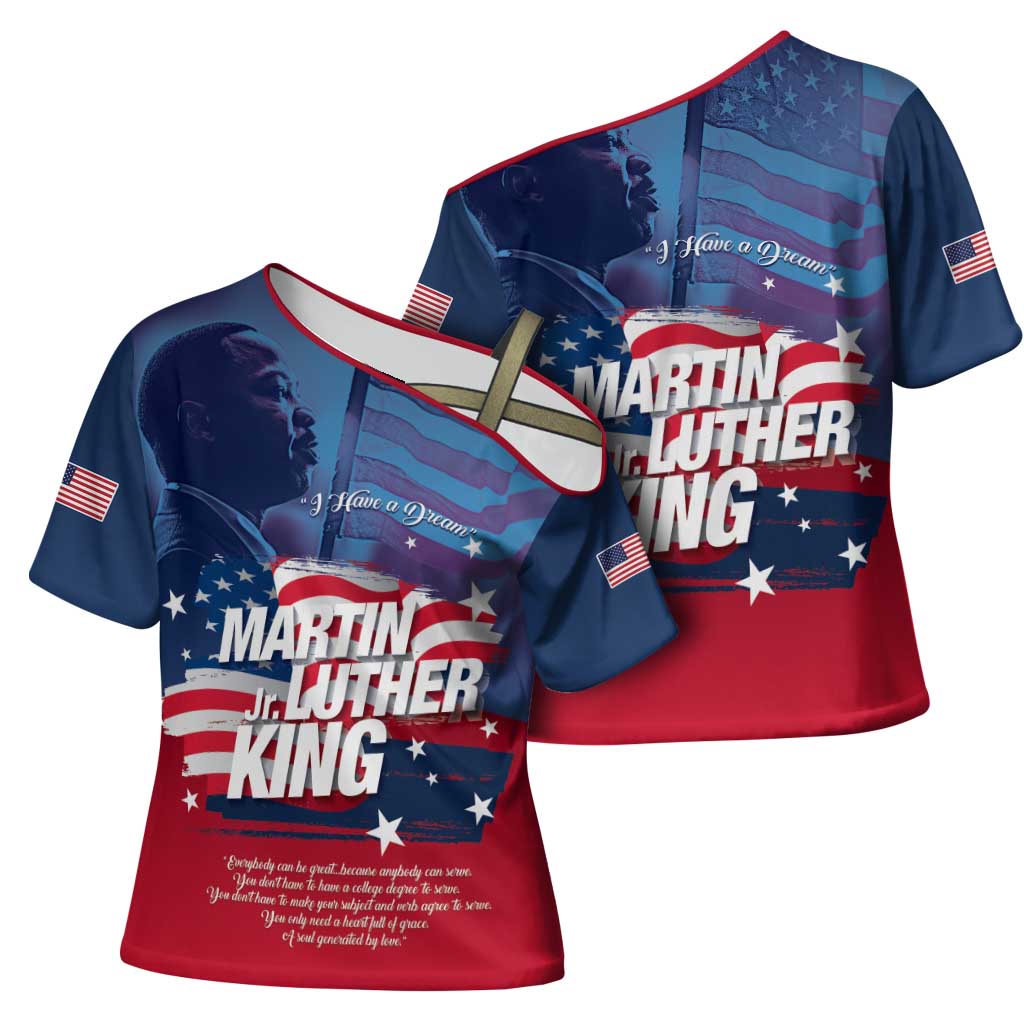 Martin Luther King MLK Cross Shoulder Shirt I Have A Dream - African Pride