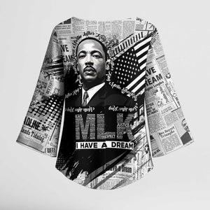 I Have A Dream MLK Kimono Sleeve Blouse Newspaper Grunge Style - African Pride